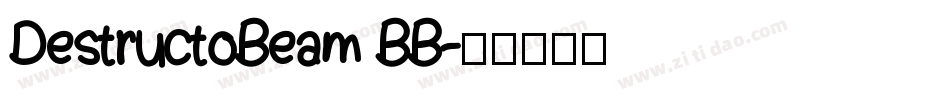 DestructoBeam BB字体转换